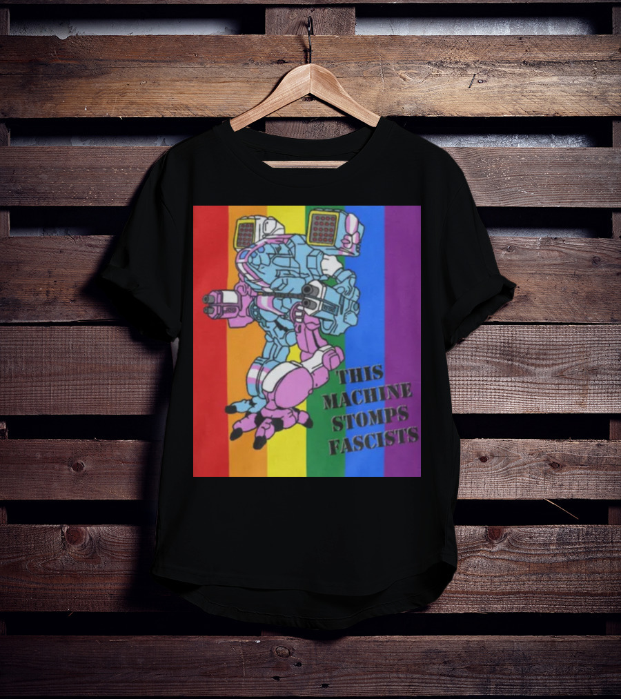 This Machine Stomps Fascists Mech Rainbow Stripes T-Shirt