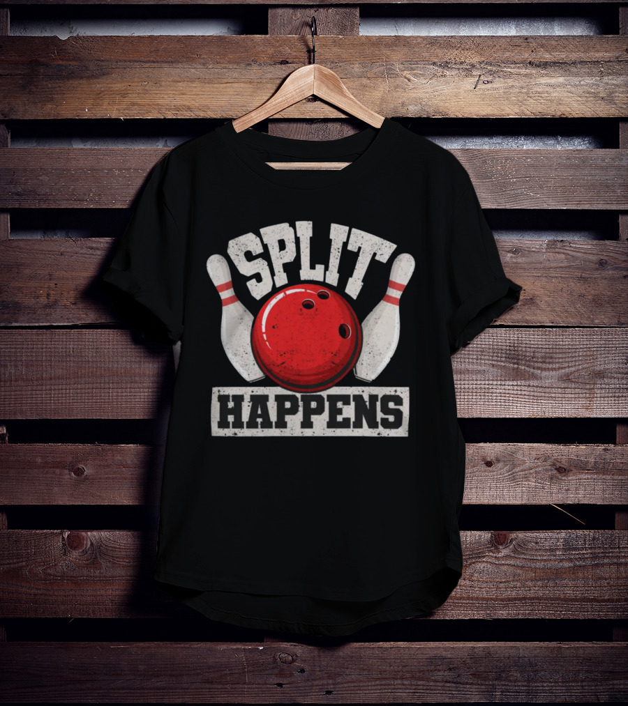 Split Happens Funny Bowler Pin Humor Strike Team T-Shirt