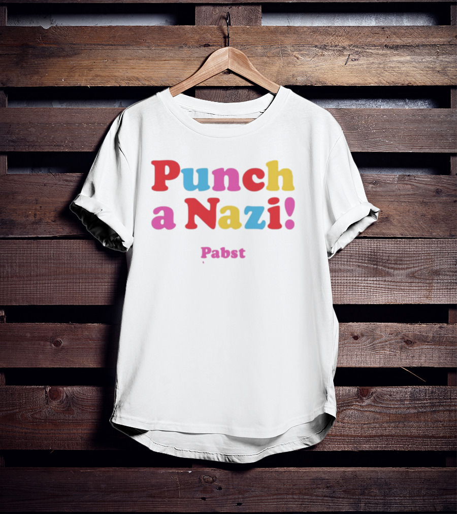 Punch A Nazi Pabst T-Shirt