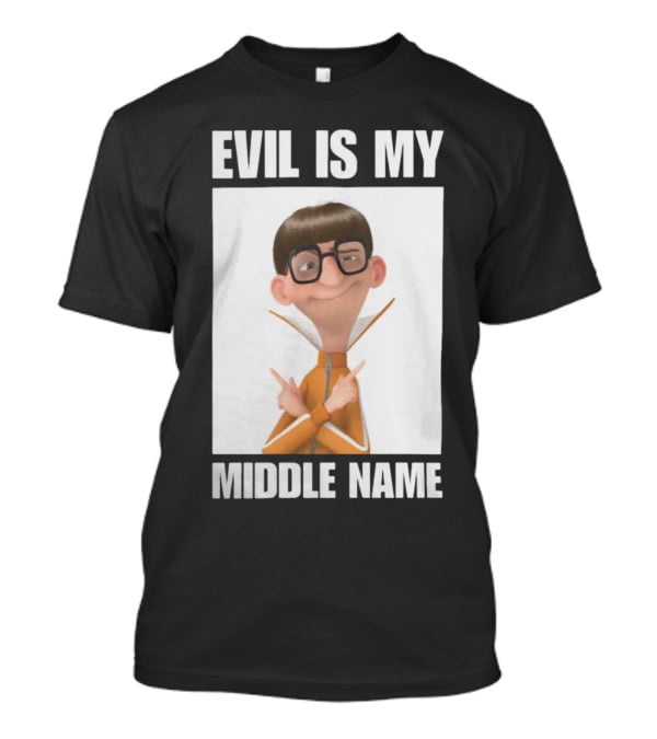 Universal Parks News Today Evil Is My Middle Name Despicable Me Character Villainous Fun T-Shirt