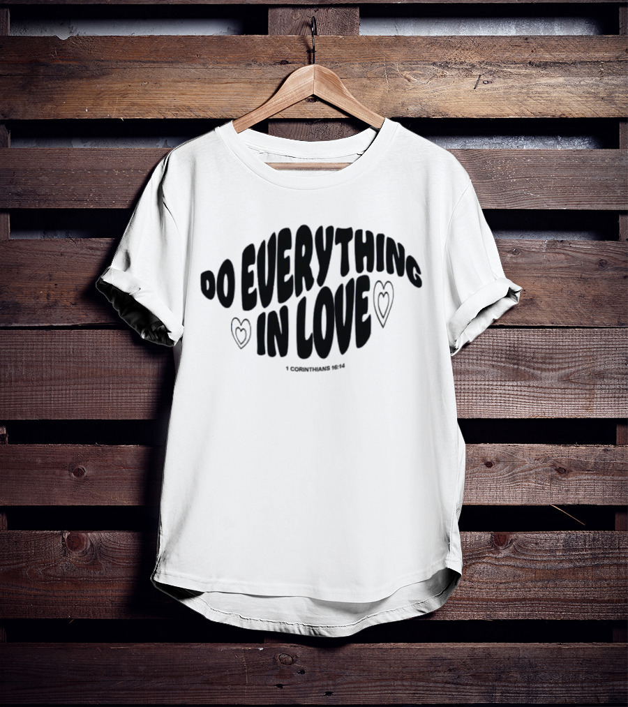 The Cordles Merch Do Everything In Love 1 Corinthians 16:14 Natural Heather T-Shirt
