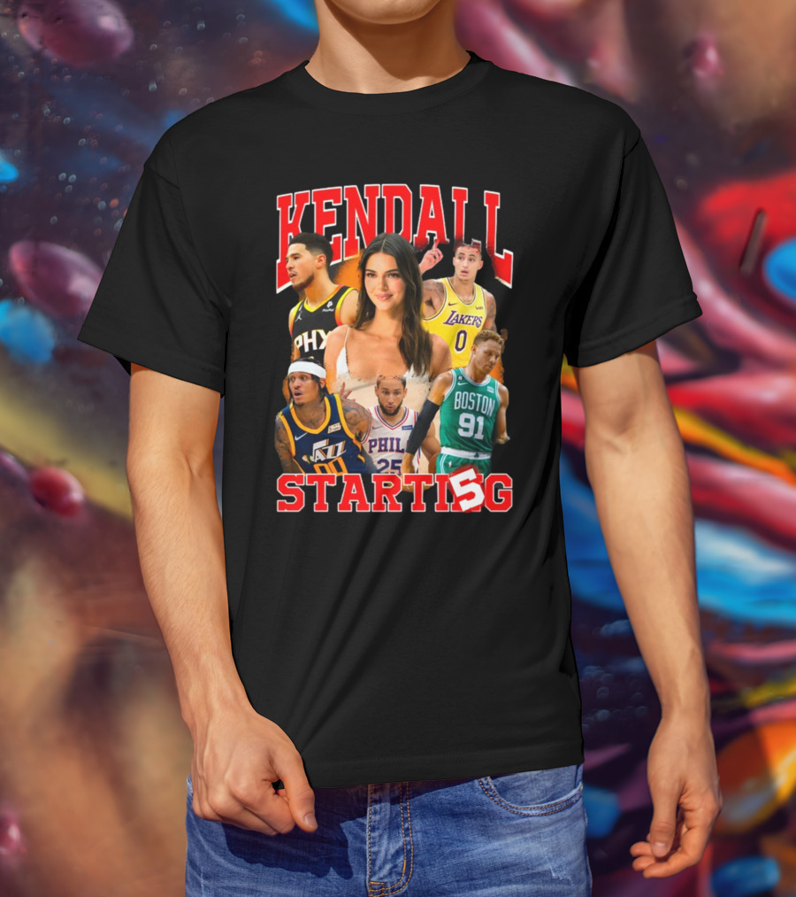 Kendall Starting 5 Phoenix Lakers Jazz Philly Boston T-Shirt