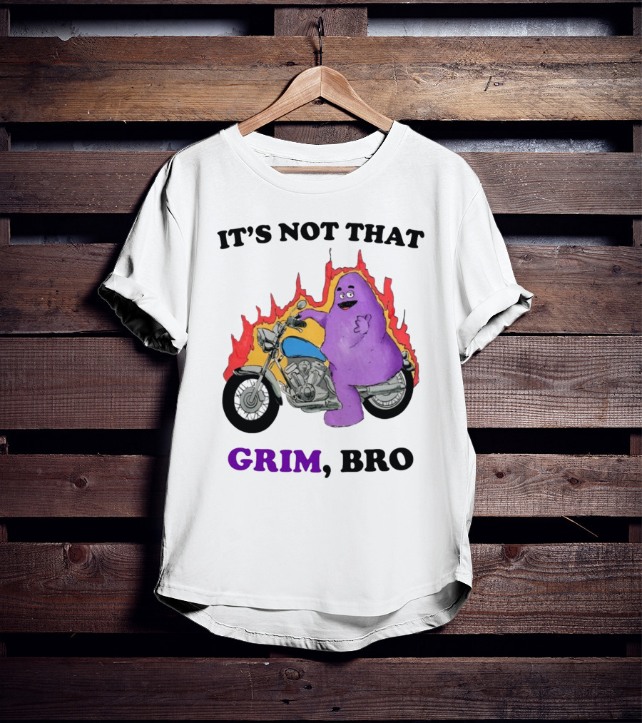 It's Not That Grim Bro Purple Character Riding Motorcycle With Flames T-Shirt