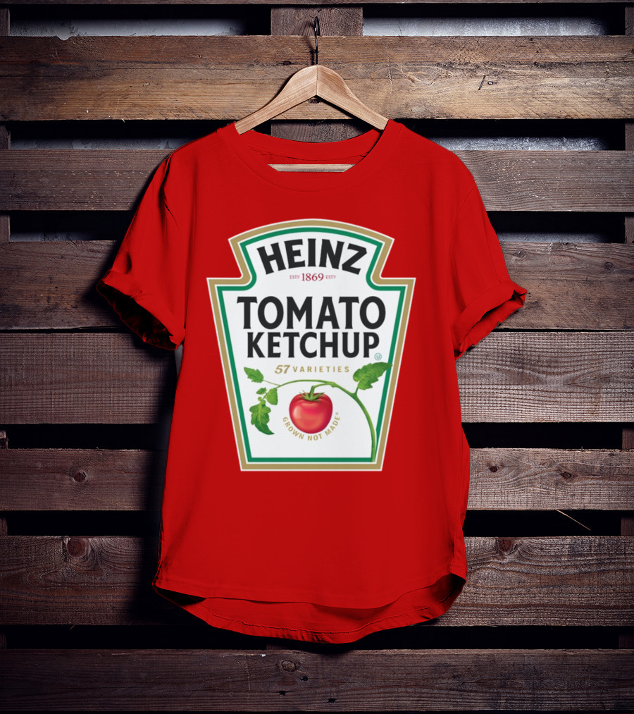 Heinz Tomato Ketchup 57 Varieties Grown Not Made Est 1869 T-Shirt