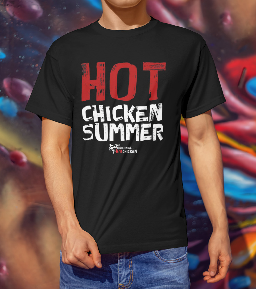 Hot Chicken Summer The Original Hot Chicken T-Shirt