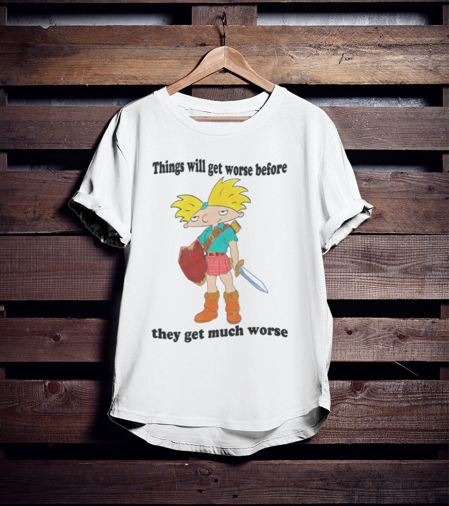 Justinsshirtstore Hey Arnold Warrior Things Will Get Worse Before They Get Much Worse T-Shirt