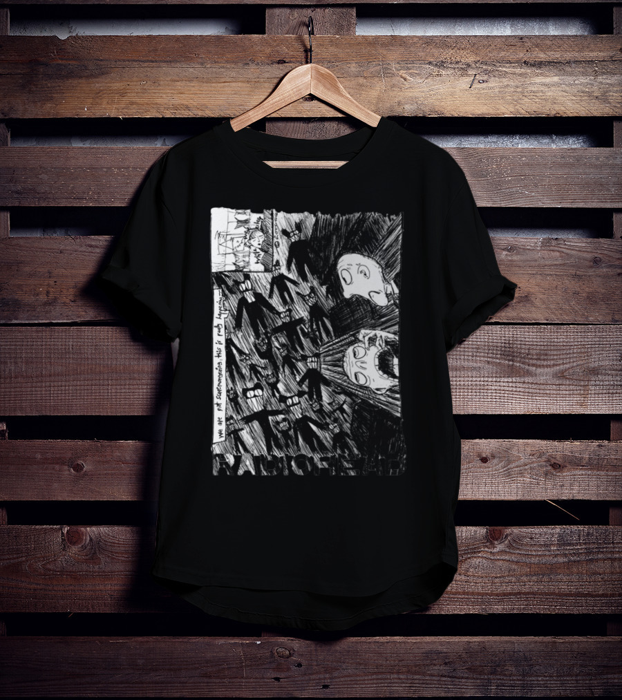 Radiohead Scribble We Are Not Scaremongering This Is Really Happening T-Shirt