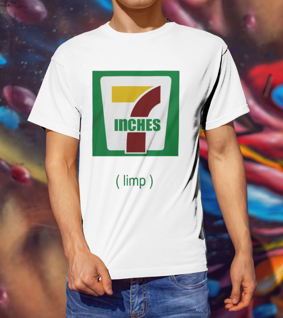 7 Inches Limp Parody 7-Eleven T-Shirt