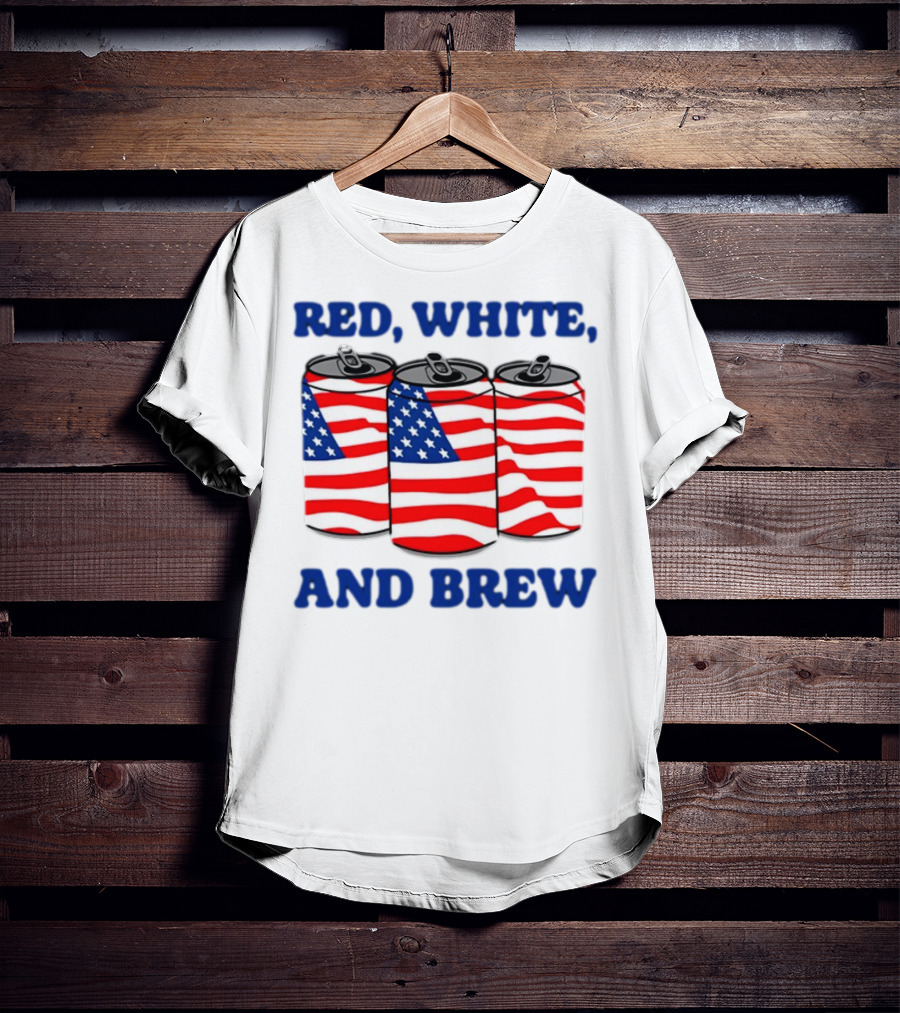 Red White And Brew Middleclassfancy American Flag Cans T-Shirt