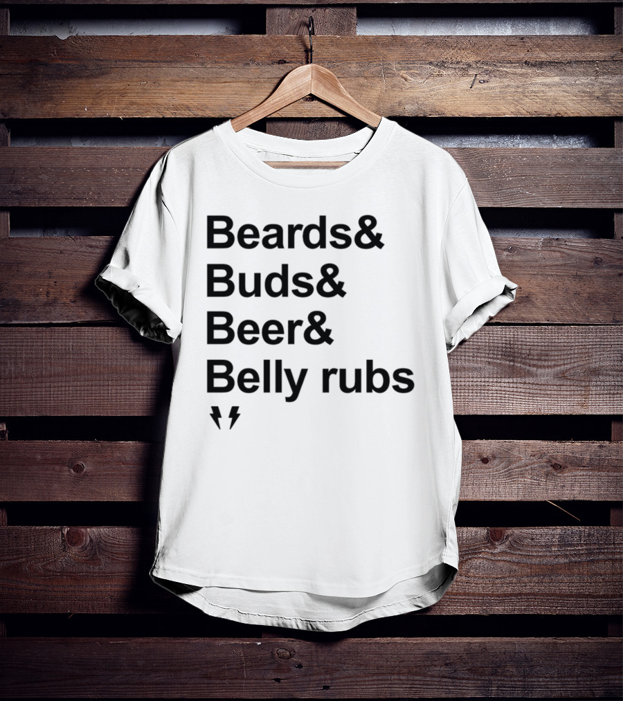 Beards Buds Beer Belly Rubs Thunderbolts T-Shirt