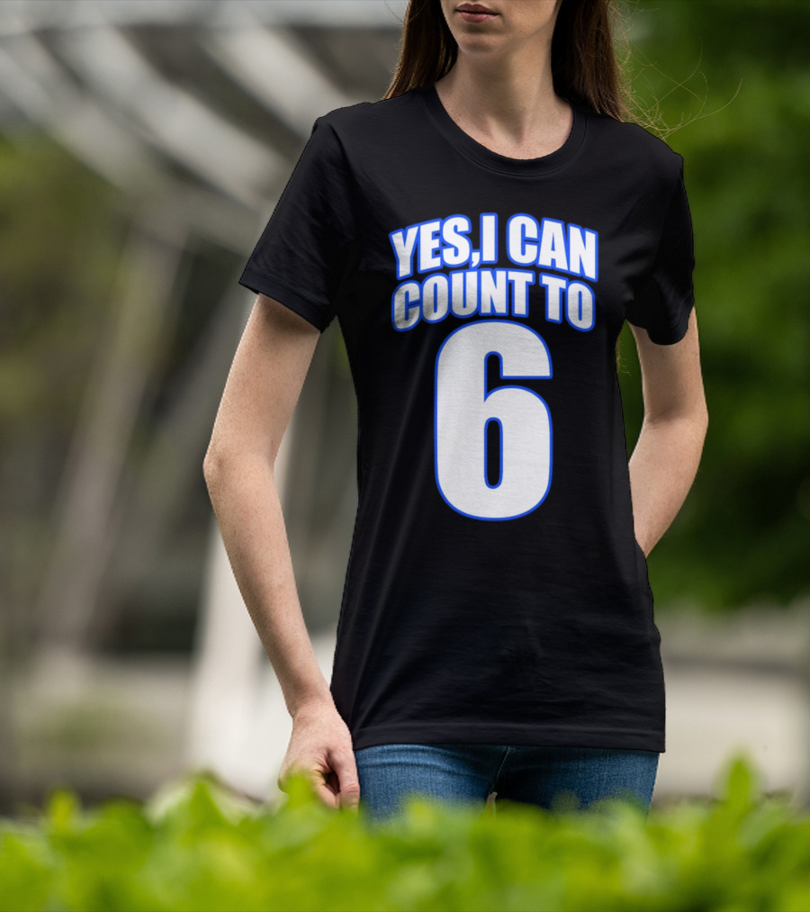 Kevin O’Sullivan Yes I Can Count To 6 T-Shirt
