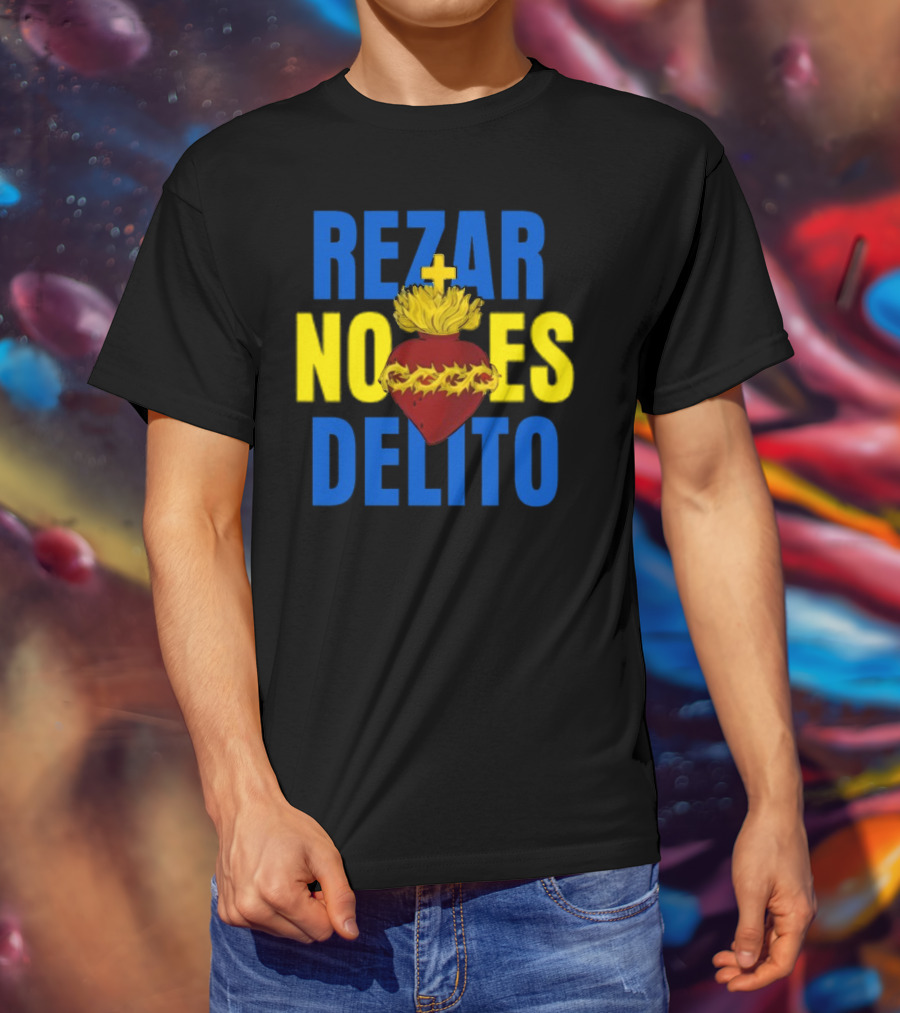 Rezar No Es Delito Sacred Heart Iconography T-Shirt