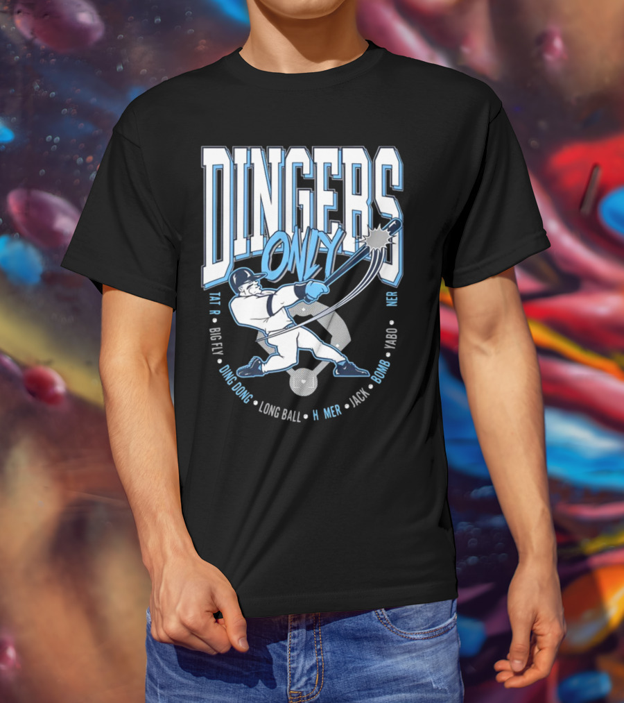 Dingers Only Big Fly Ding Dong Long Ball Homer Jack Bomb Yabo T-Shirt