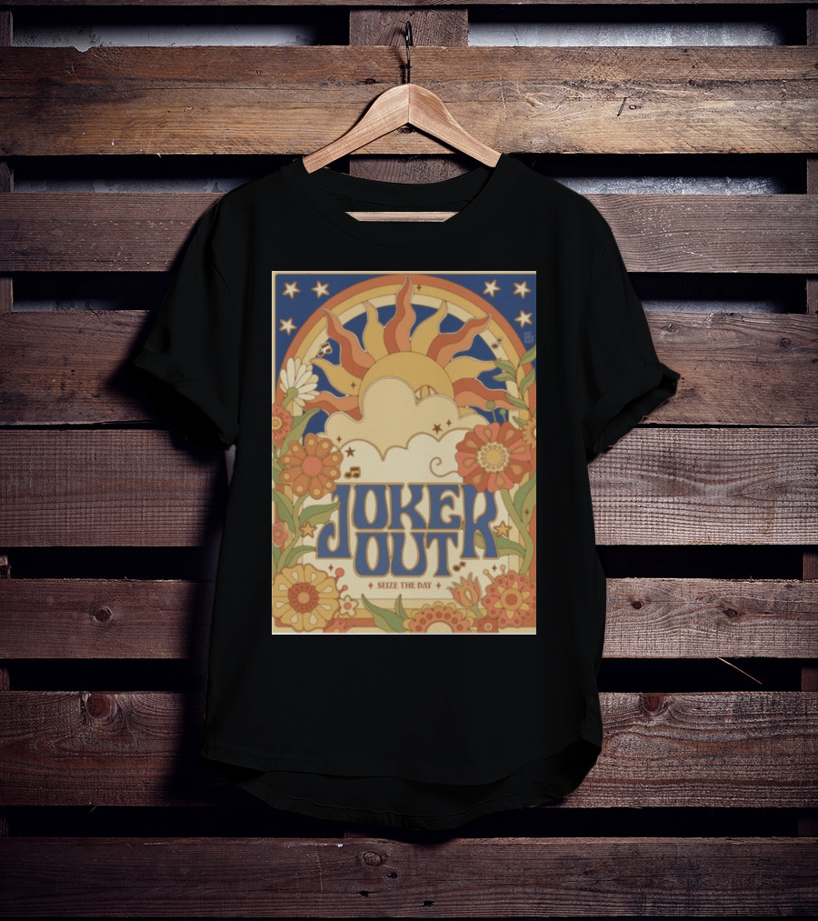 Joker Out Seize The Day Retro Floral Sunburst T-Shirt