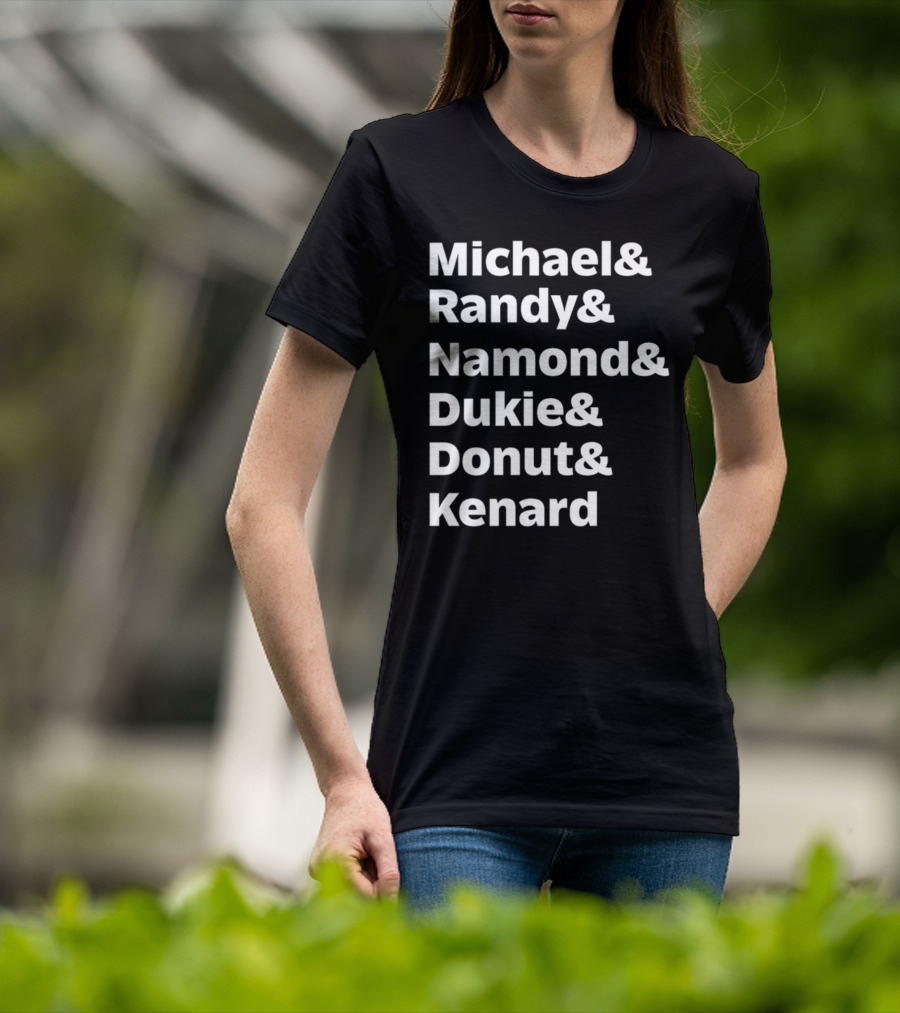 Julito Mccullum Aka Lito Michael And Randy And Namond And Dukie And Donut And Kenard T-Shirt