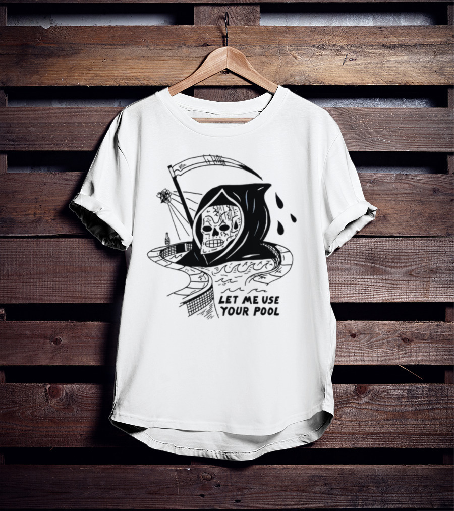 Let Me Use Your Pool Grim Reaper Skeleton Swim T-Shirt