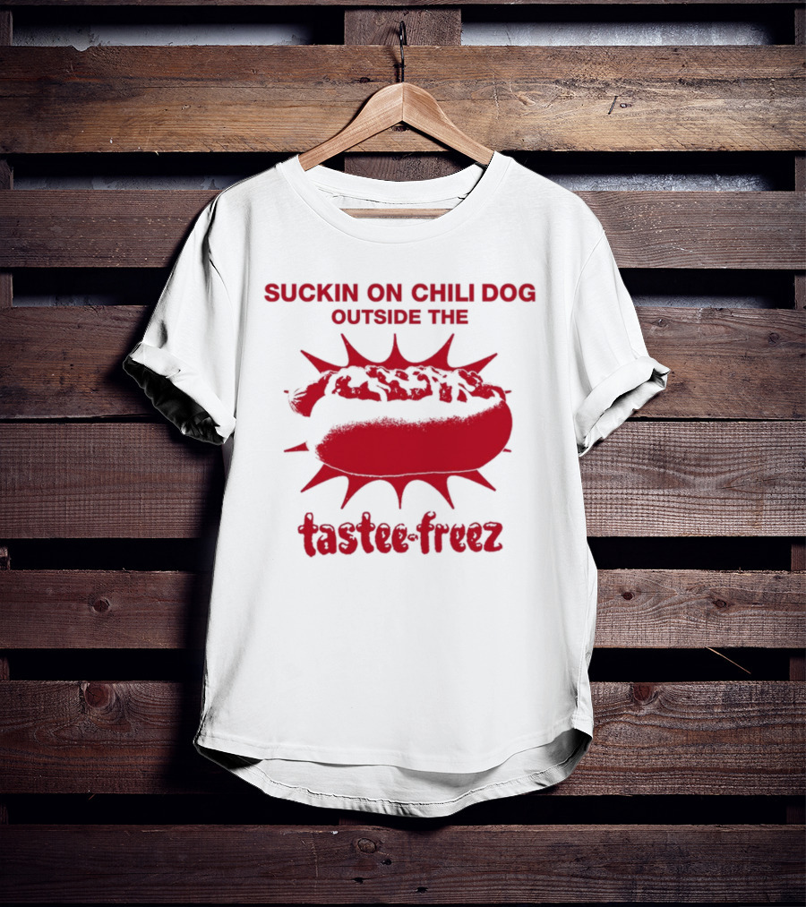 Sunshineskate Suckin On Chili Dog Outside The Tastee Freez Retro Vibes T-Shirt