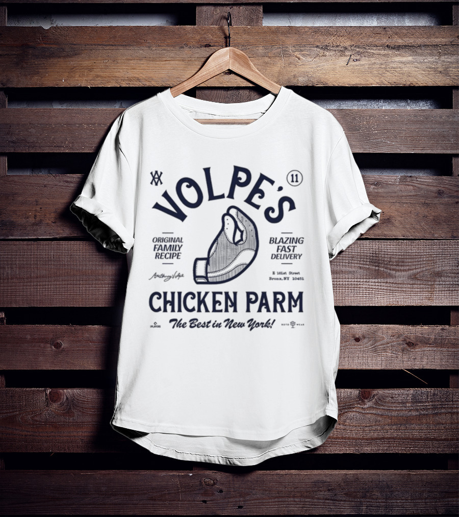 Volpe’s Chicken Parm Original Family Recipe Blazing Fast Delivery Bronx NY The Best In New York T-Shirt