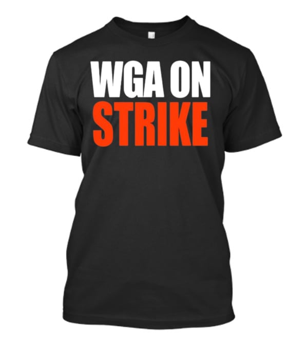 WGA On Strike Thatbilloakley Protest Movement T-Shirt
