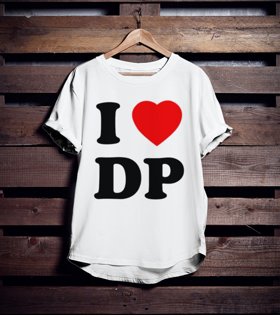 I Heart DP I Love Dolly Parton T-Shirt