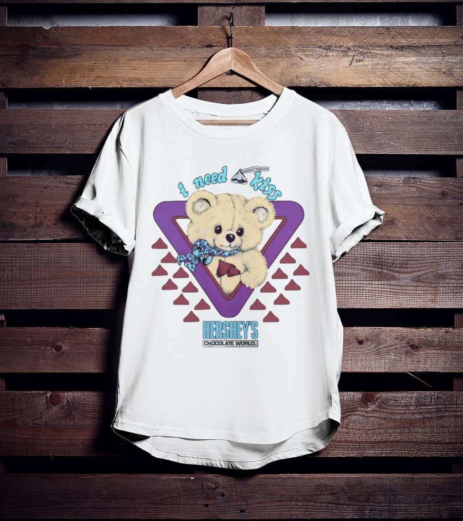 I Need A Kiss Hershey's Chocolate World Bear T-Shirt