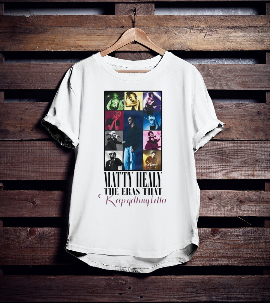 Matty Healy The Eras That Keep Getting Better Collage Of Iconic Performances T-Shirt