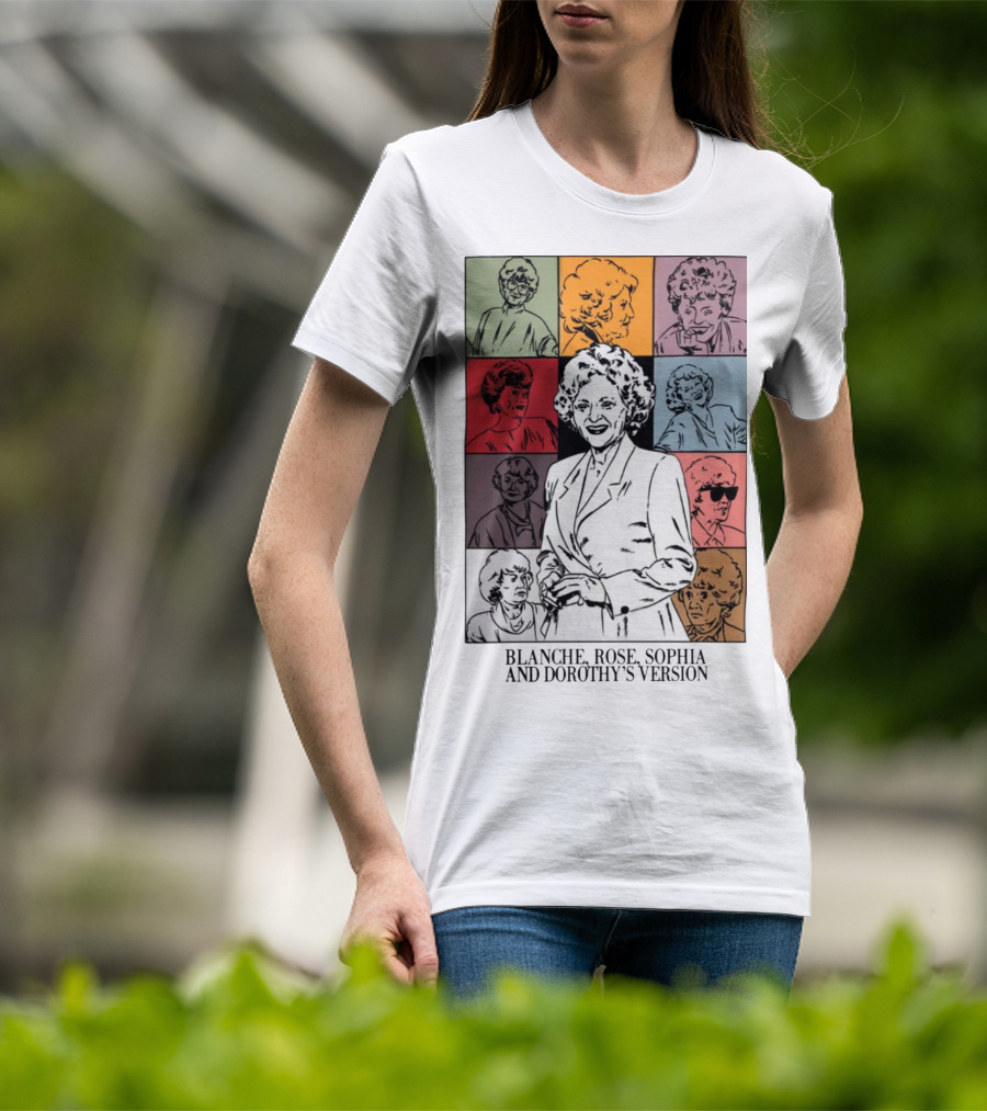 Blanche Rose Sophia Dorothy's Version Pop Art Portraits T-Shirt