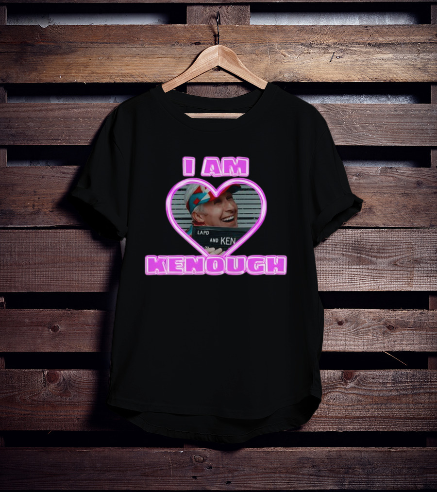 Sadstreet Ryan Gosling I Am Kenough LAPD Ken Mugshot Heart T-Shirt