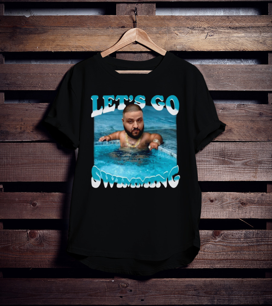 LET'S GO SWIMMING Baby Dj Khaled Funnyahhtees T-Shirt