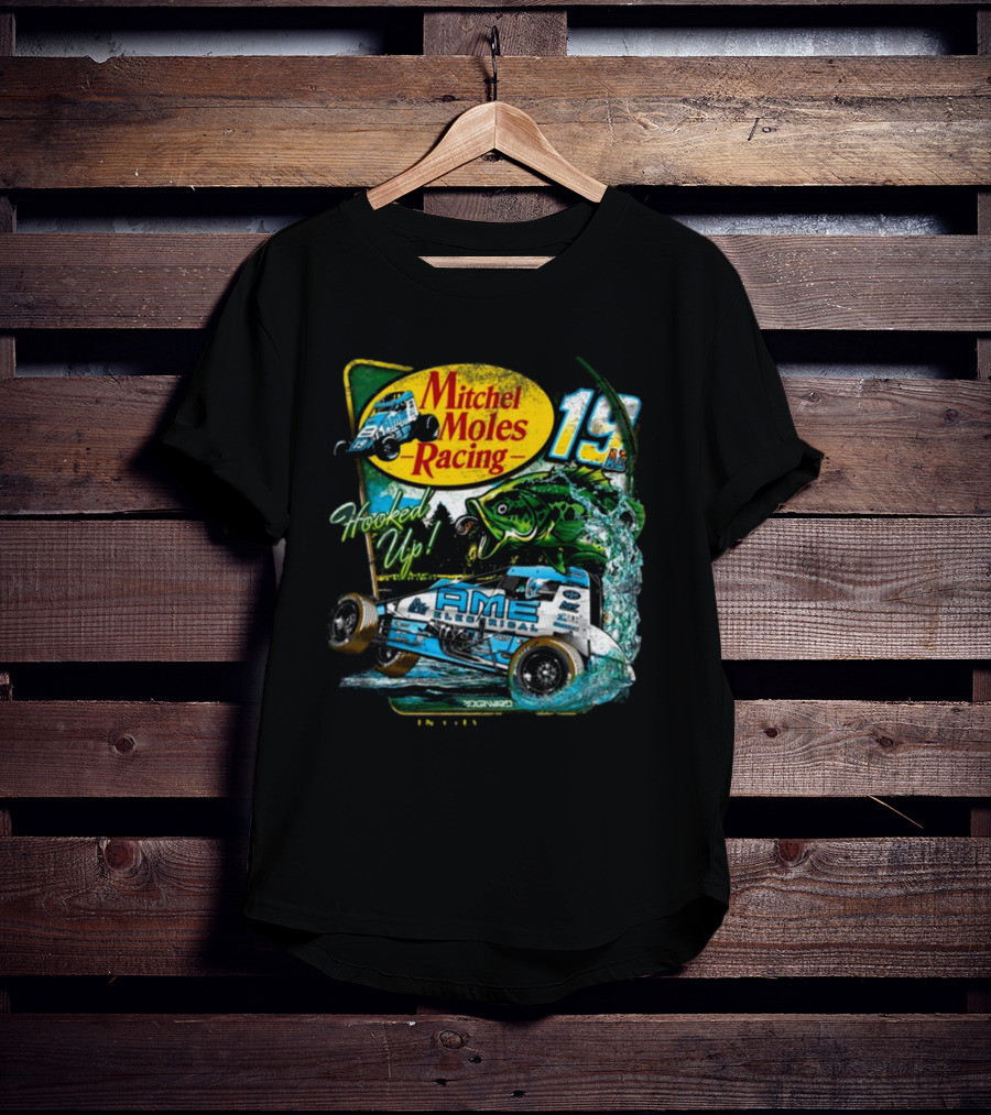 Mitchel Moles Racing 19 Hooked Up Raisin City California Sprint Car Bass Fishing T-Shirt