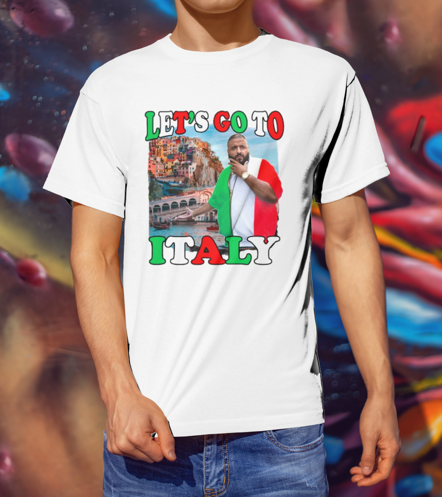 Funnyahhtees Let’s Go To Italy Dj Khaled Colorful Coastal Adventure T-Shirt
