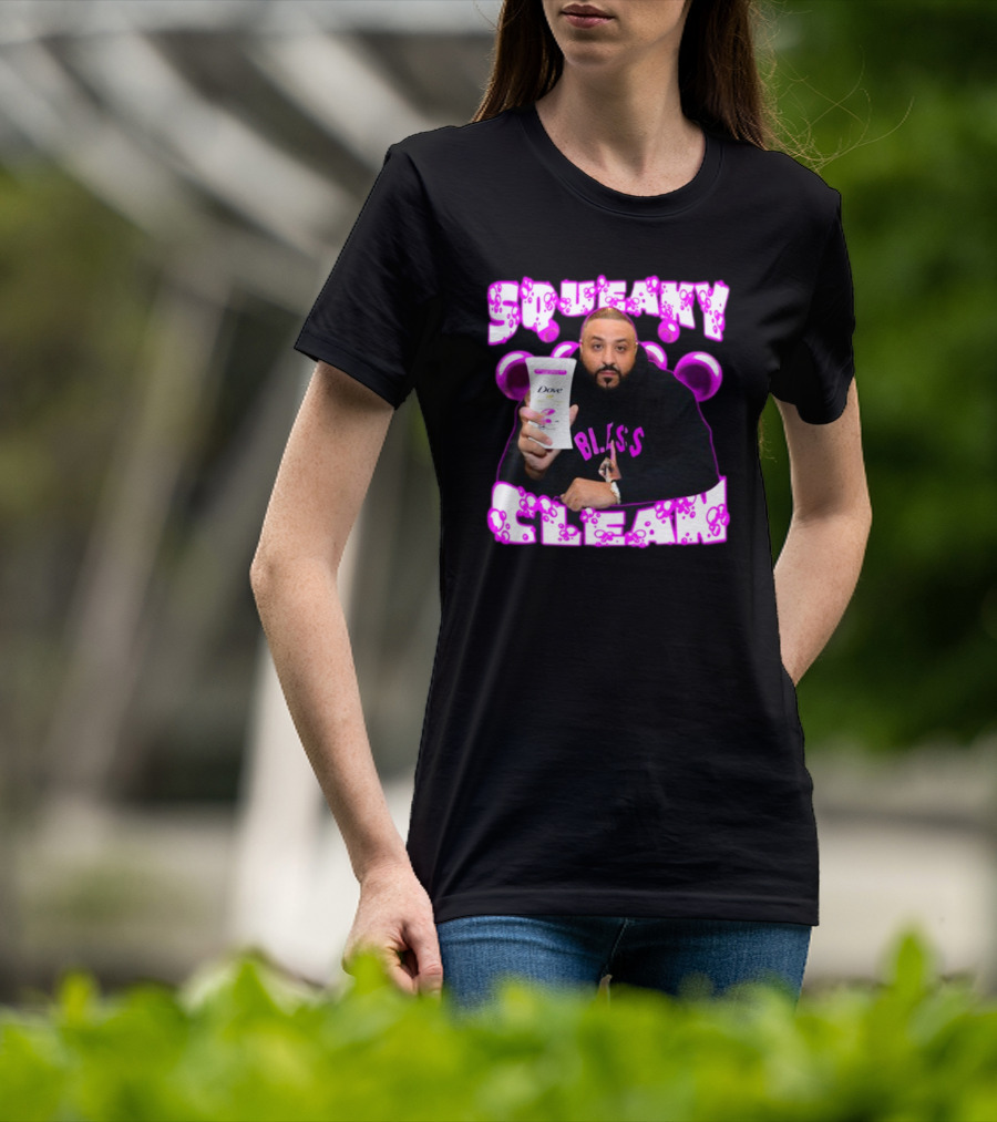 Dj Khaled Squeaky Clean Dove Bless Bubbles T-Shirt