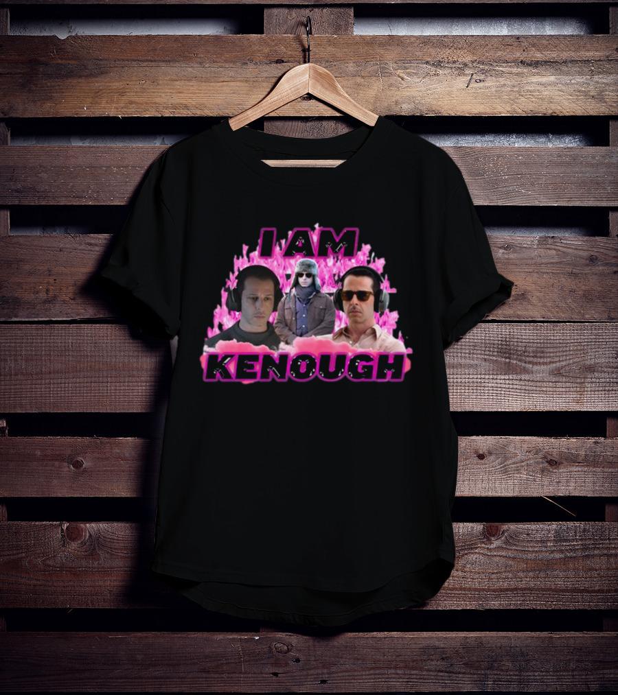 Sadstreet I Am Kenough Kendall Is Kenough T-Shirt