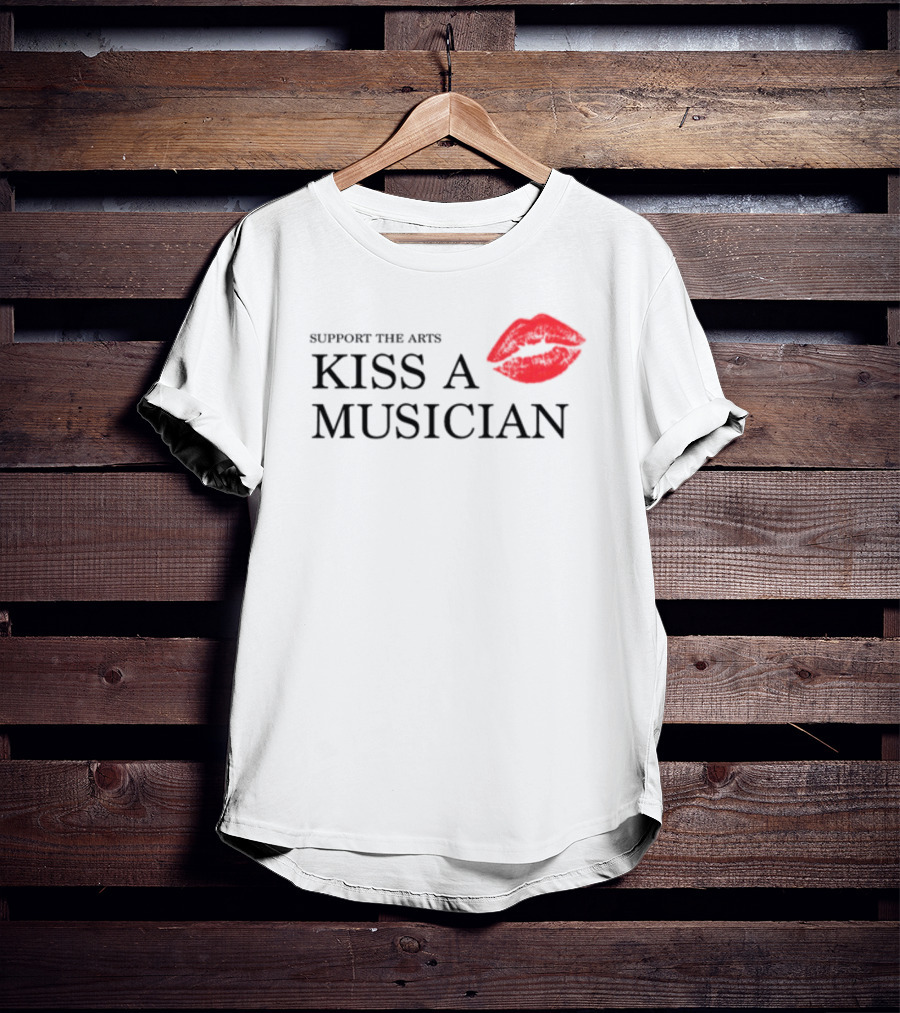 Support The Arts Kiss A Musician Red Lips T-Shirt