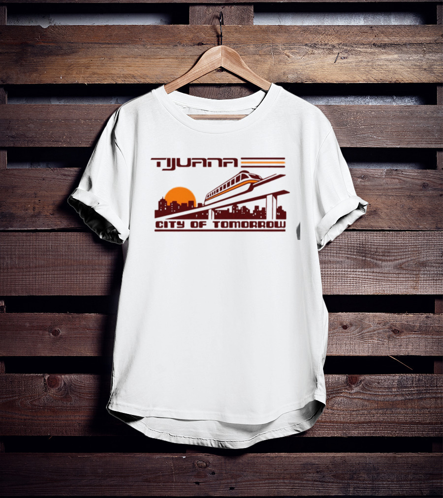 Tijuana City Of Tomorrow Sunset Skyline Monorail T-Shirt