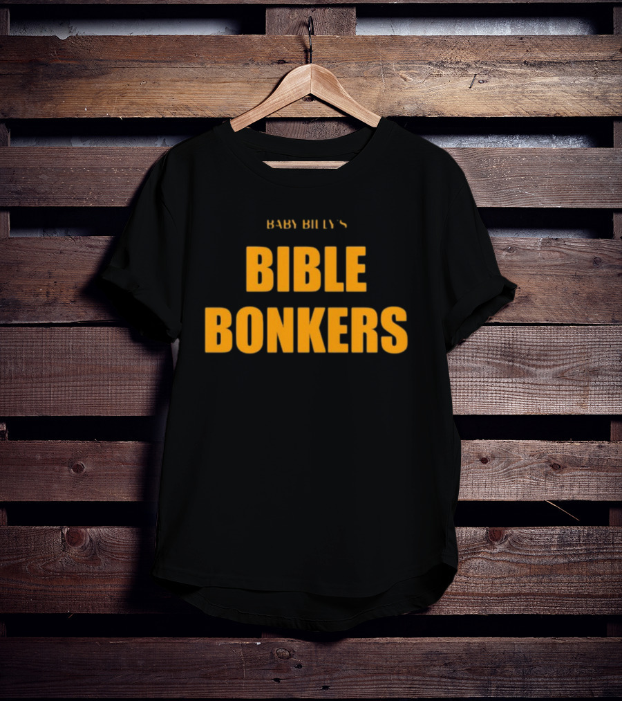 Baby Billy's Bible Bonkers JuJu Gotti T-Shirt