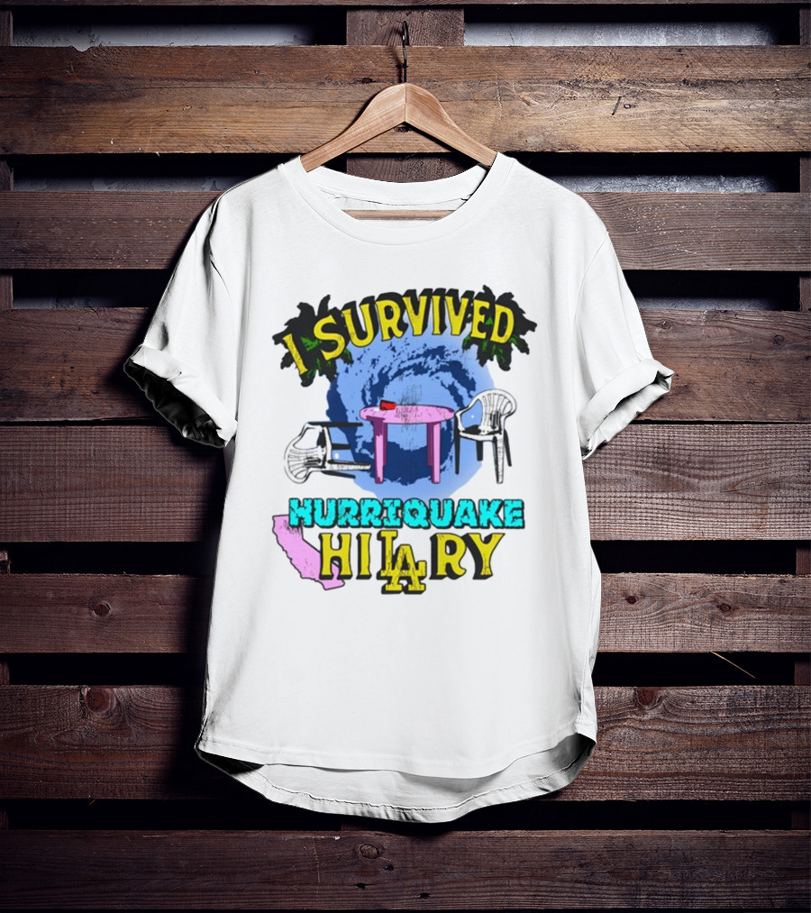 I Survived Hurriquake Hilary LA Chairs Map Swirl Table T-Shirt