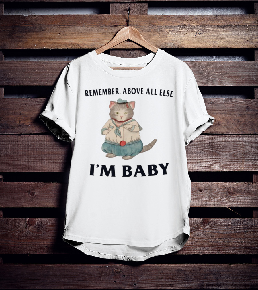 Jmcgg Remember Above All Else I'm Baby Cute Sailor Cat T-Shirt