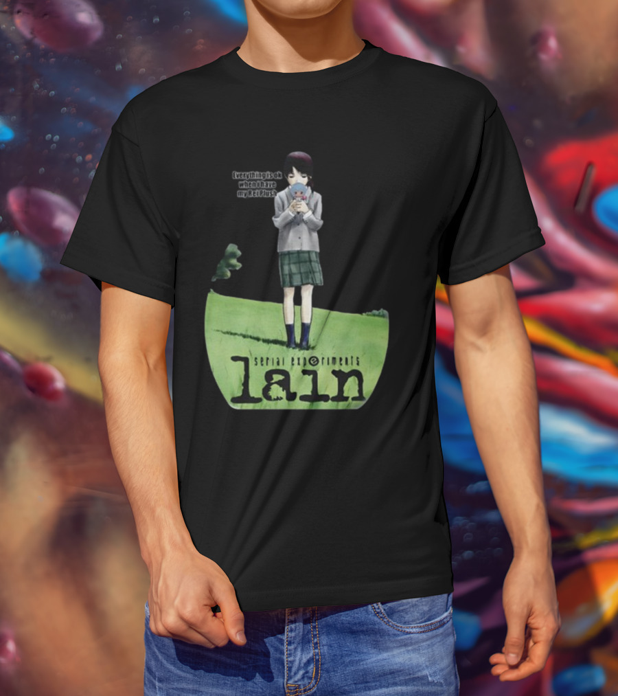 Serial Experiments Lain Everything Is Ok When I Have My Rei Plush T-Shirt