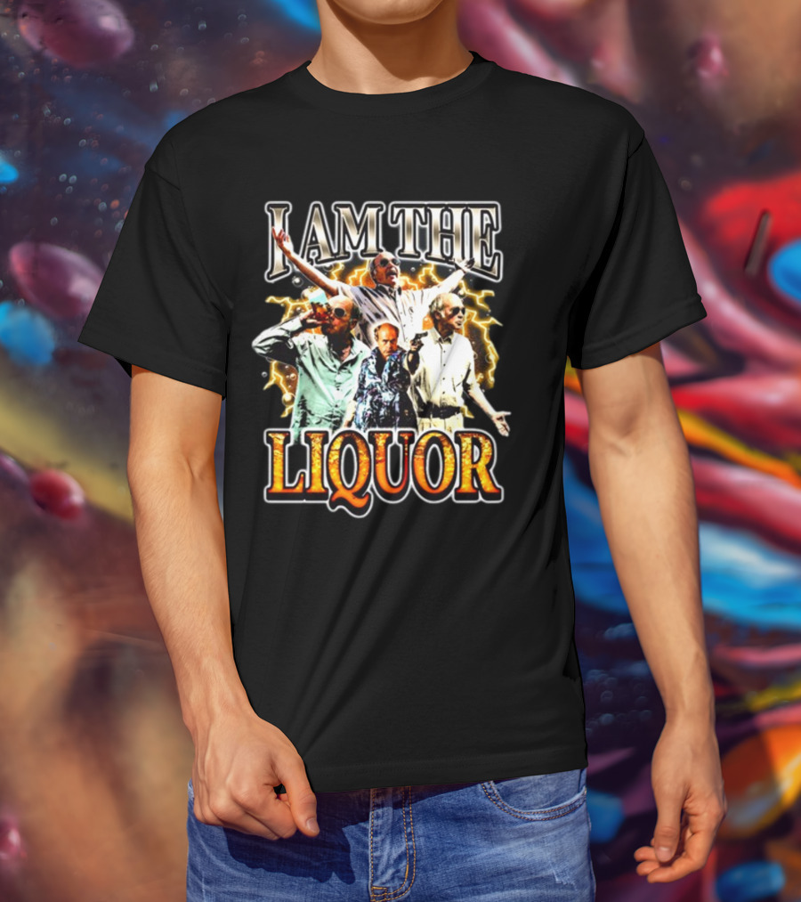 I Am The Liquor Jim Lahey Bold Expressions And Poses T-Shirt