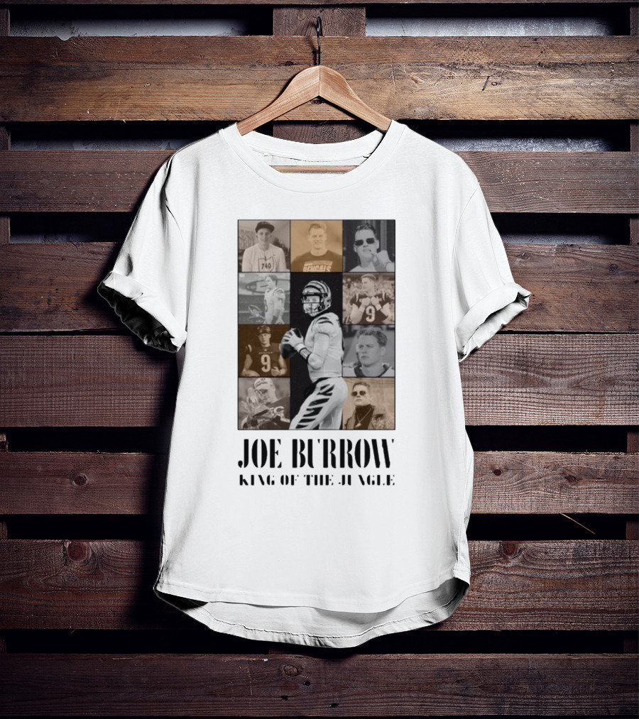 Joe Burrow King Of The Jungle Bengals Tribute Montage T-Shirt