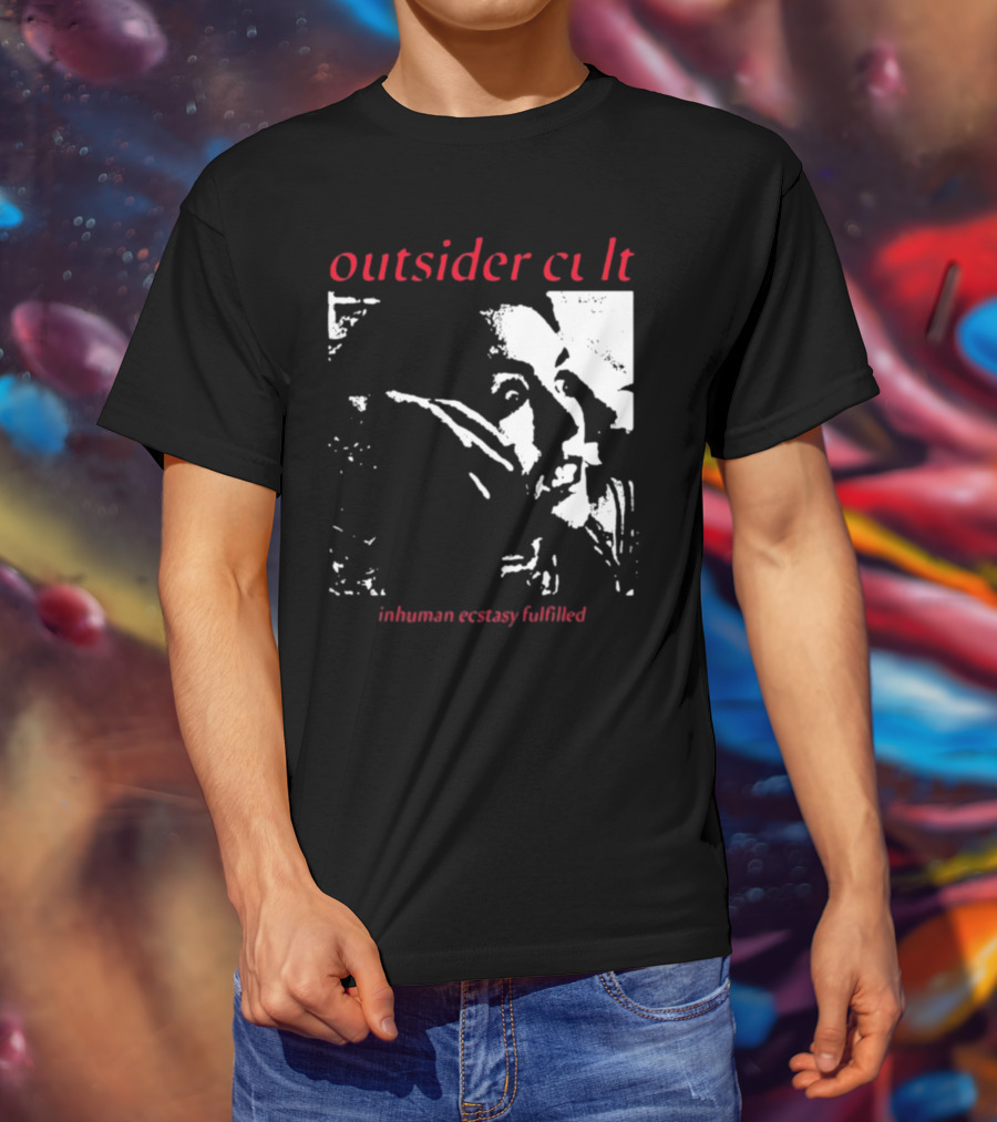 Outsider Cult Inhuman Ecstasy Fulfilled T-Shirt