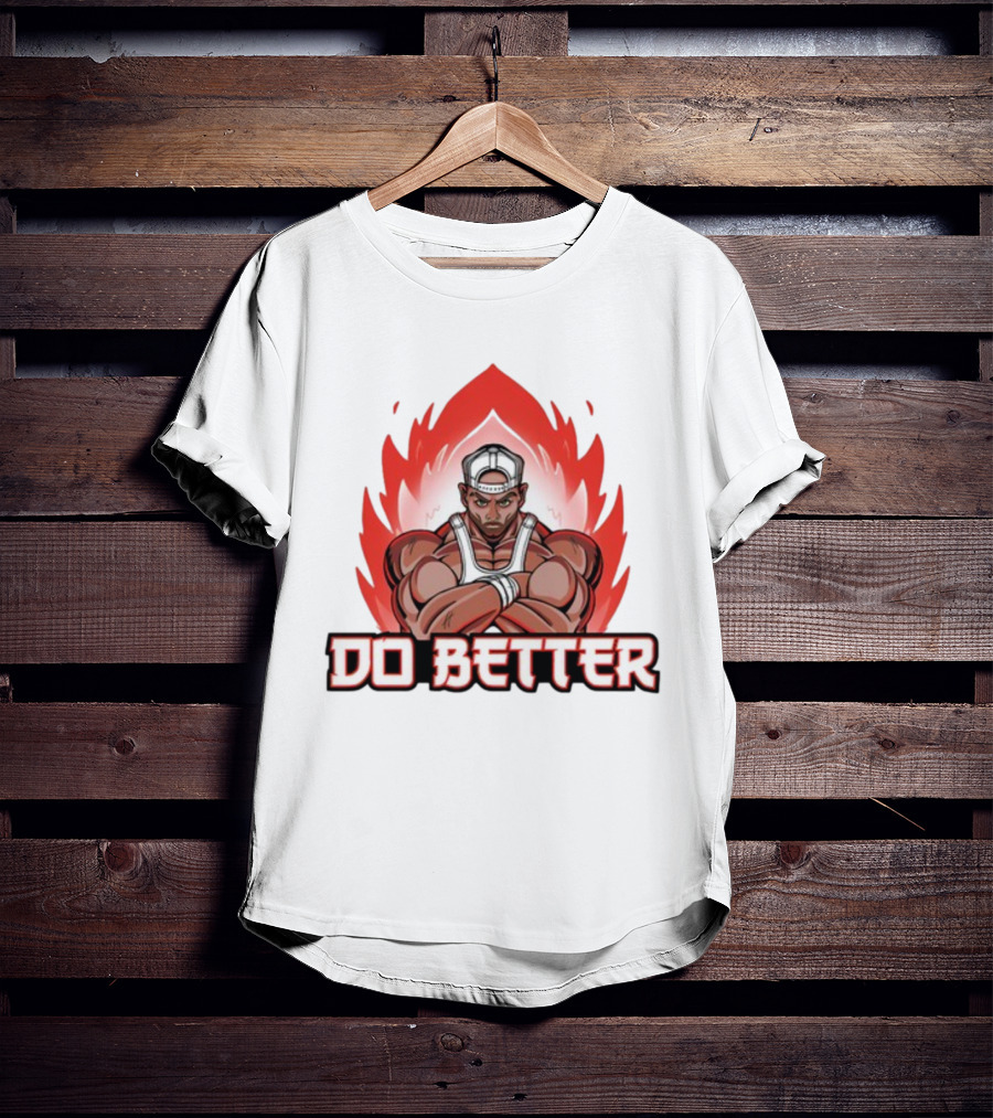 Joey Swoll Do Better Anime Character With Flames T-Shirt