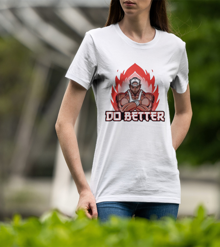 Joey Swoll Do Better Anime Character With Flames T-Shirt