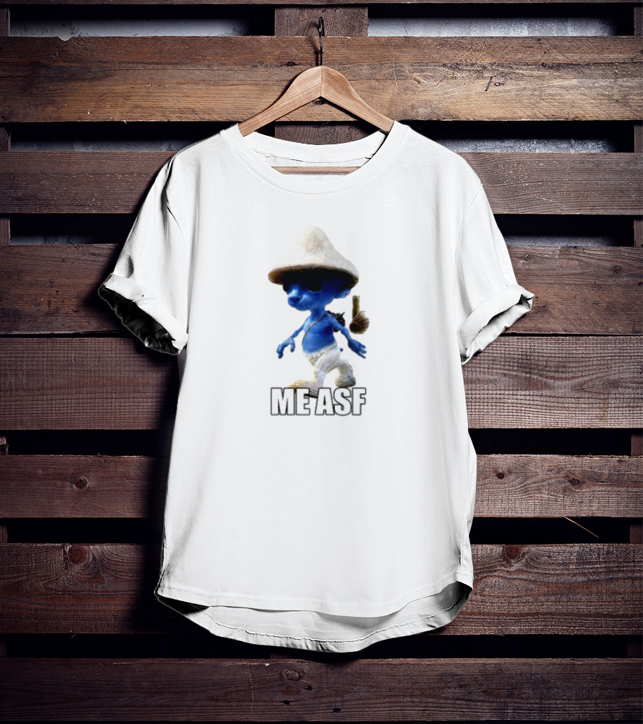 Goofyahhtees Smurf Me Asf Blue Mushroom Character T-Shirt
