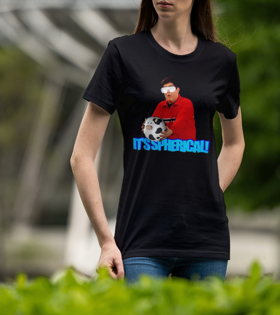 Gotfunny It's Spherical Cow It's Spherical T-Shirt