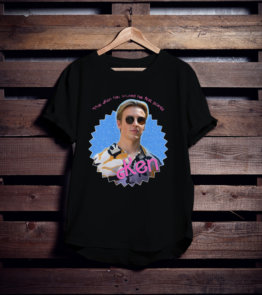 Scuderia Alphatauri Kenough This Ken Has Scored His First Points Ken T-Shirt