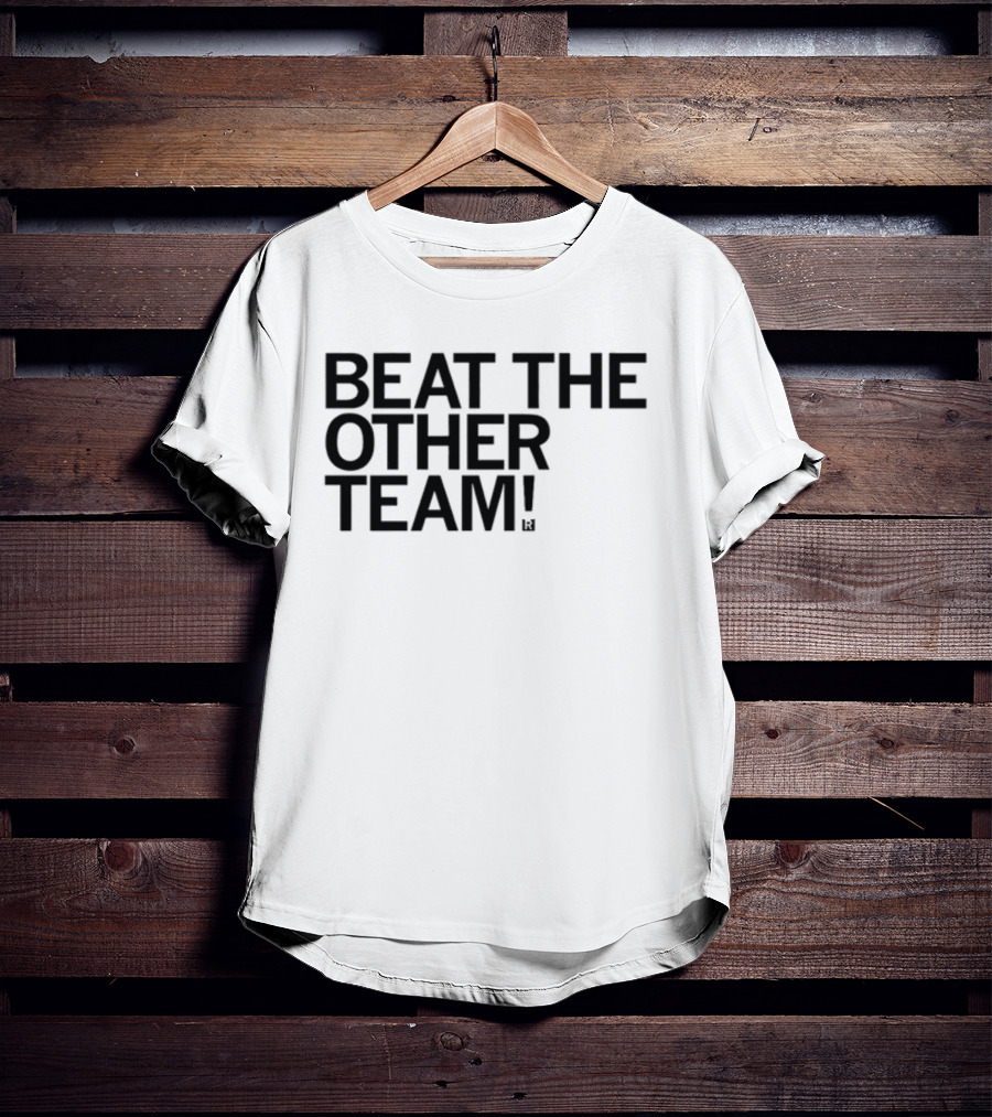 Beat The Other Team John Keim T-Shirt