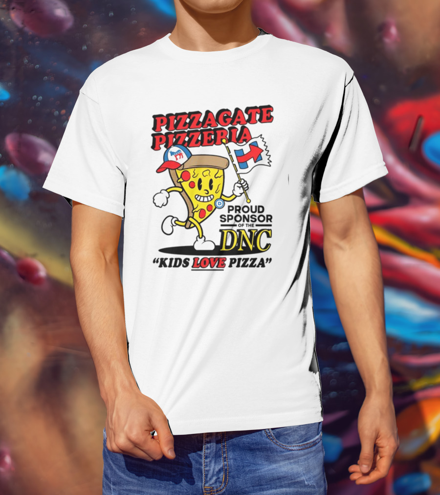 Pizzagate Pizzeria Proud Sponsor Of The DNC Kids Love Pizza T-Shirt