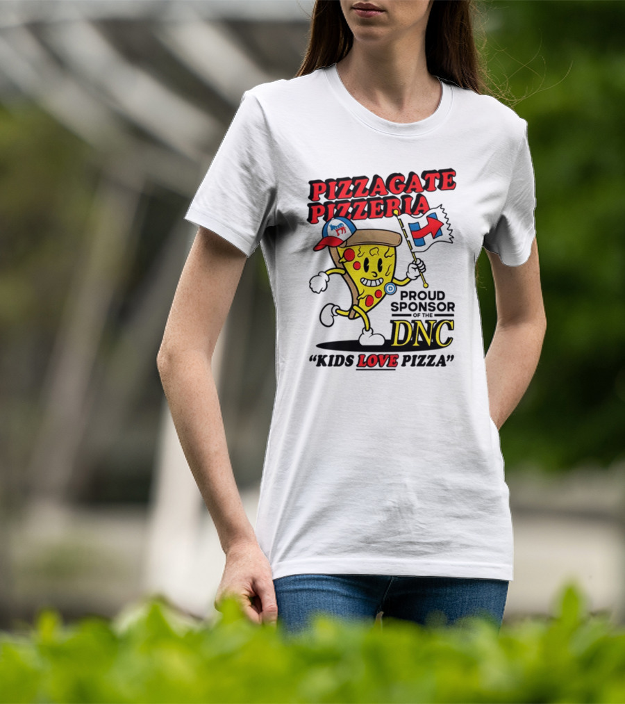 Pizzagate Pizzeria Proud Sponsor Of The DNC Kids Love Pizza T-Shirt